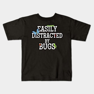 Easily Distracted By Bugs Colector Insects Entomology Kids T-Shirt